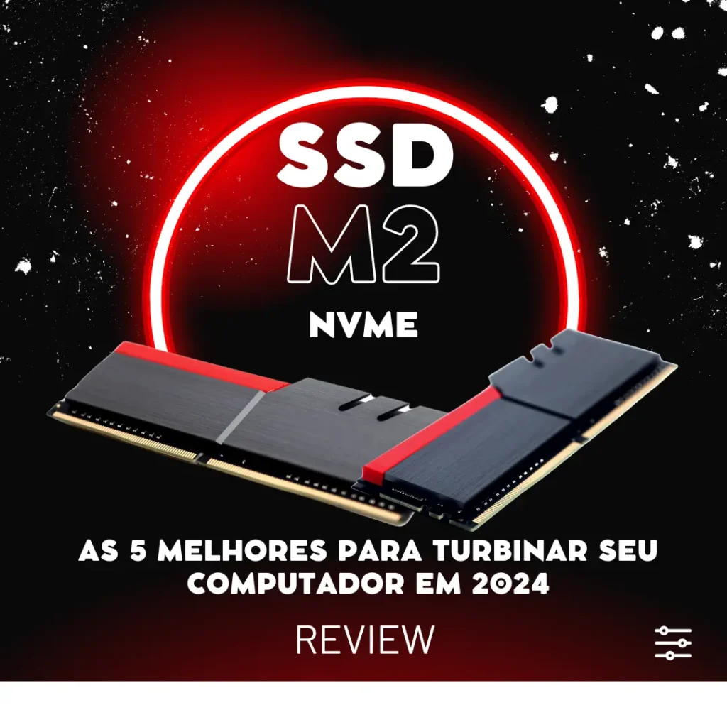 SSD M2 Os 5 Melhores para Turbinar Seu Computador em 2024