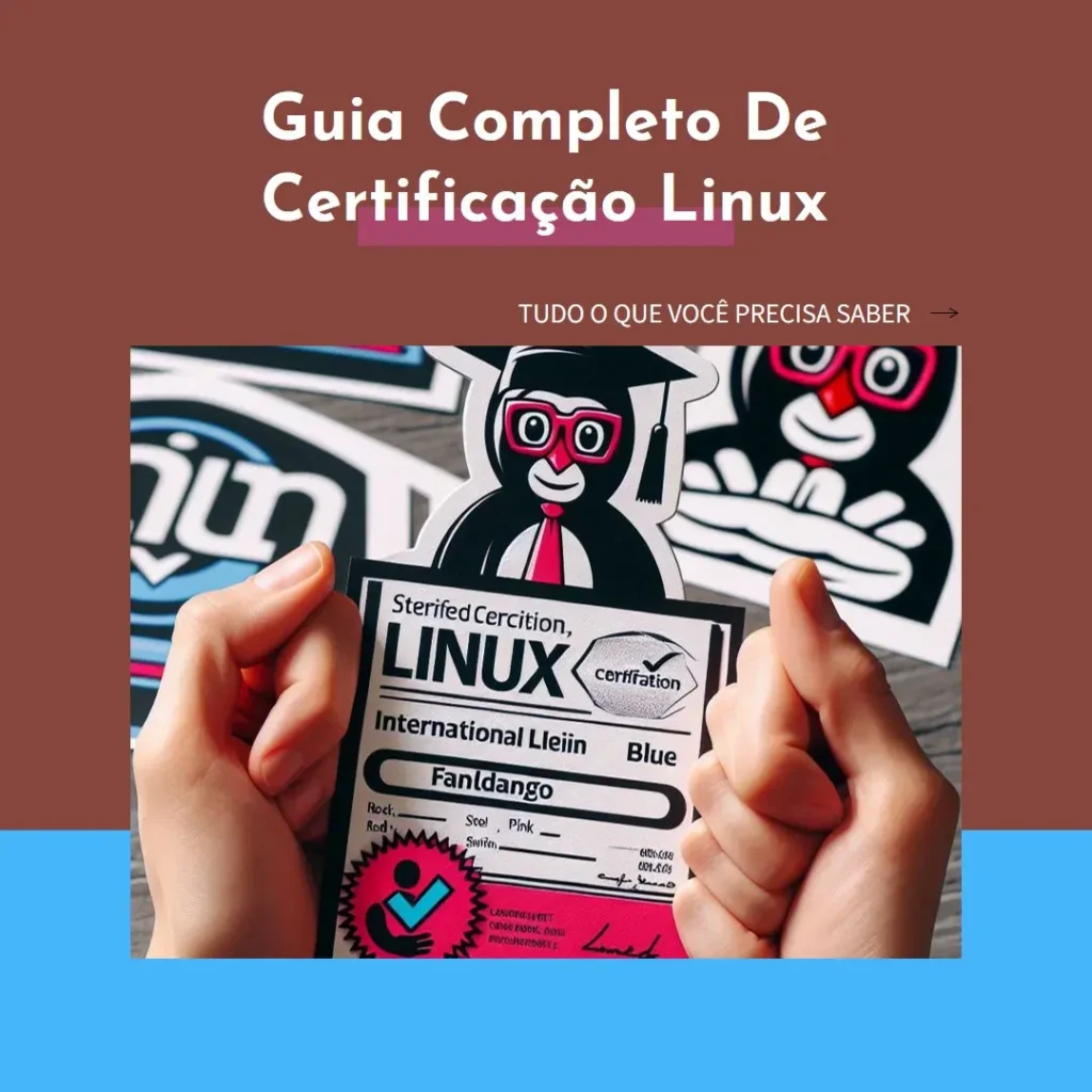 Guia Completo Sobre Certificação Linux