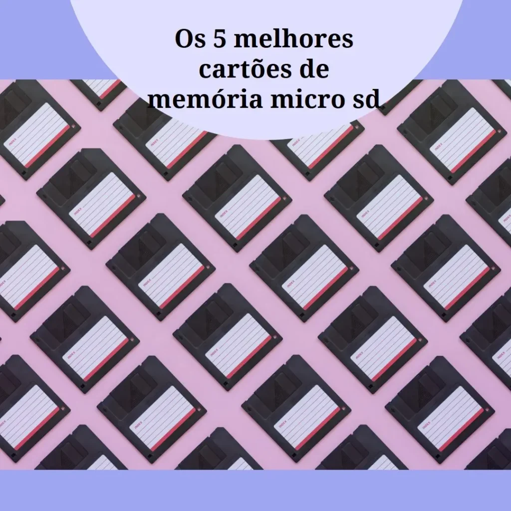 Principais Cinco  cartão de memória micro sd