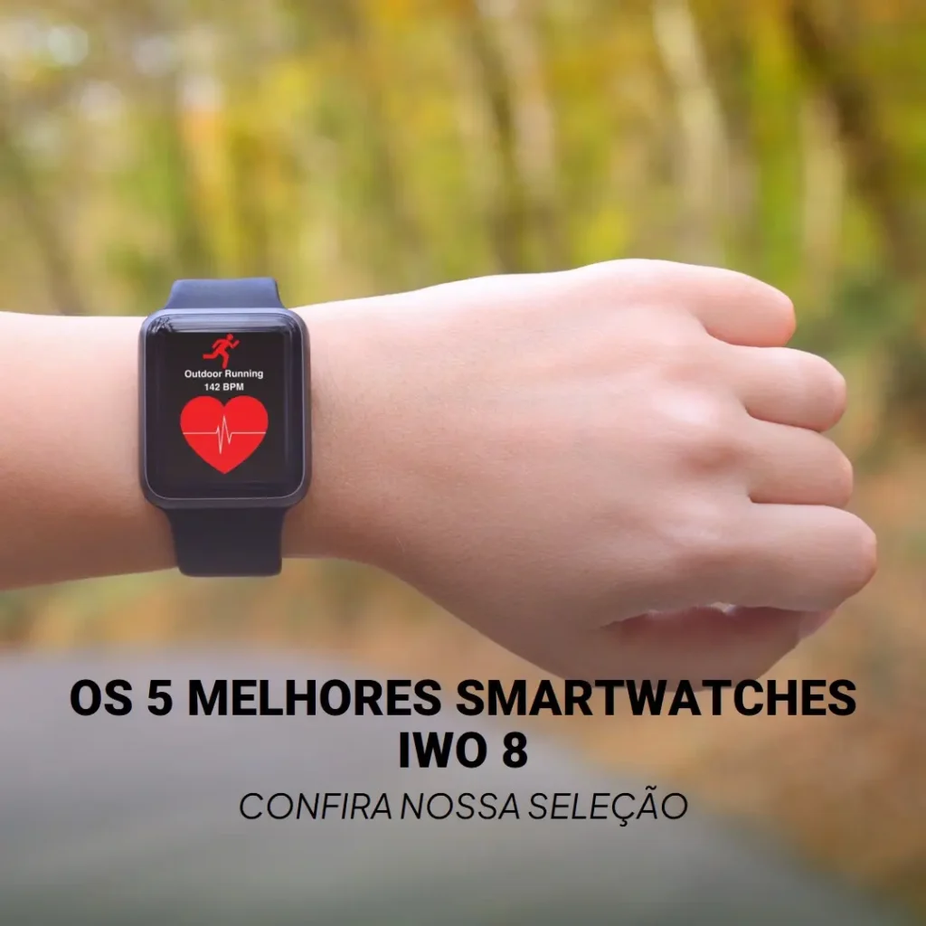 Top Cinco  smartwatch iwo 8