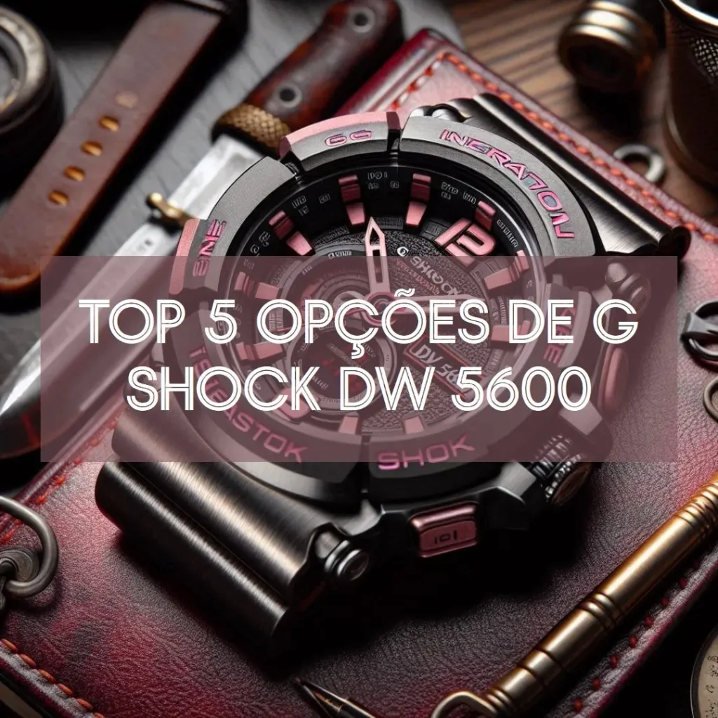 Top 5 Opções de  g shock dw 5600