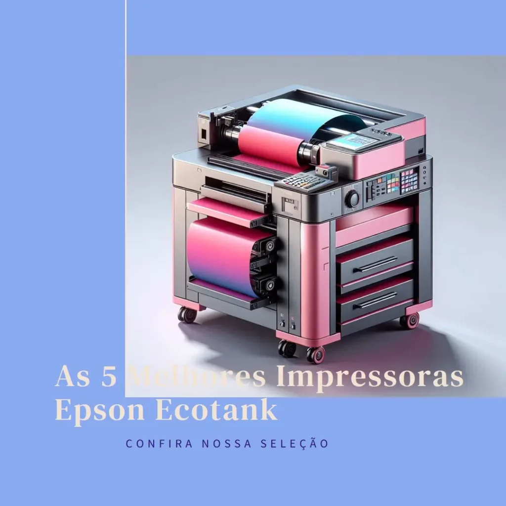 Top Cinco  Impressora Epson Ecotank