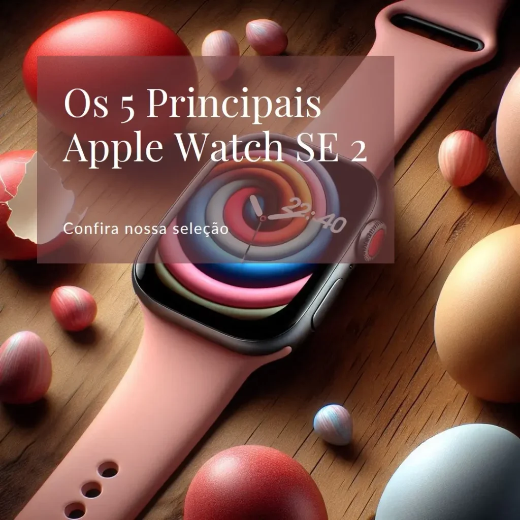 Principais 5 apple watch se 2