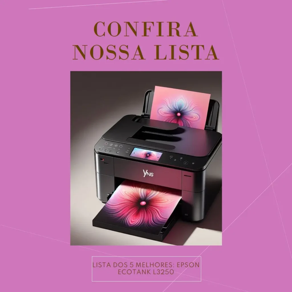 Lista de 5 Melhores: impressora multifuncional Epson ecotank l3250