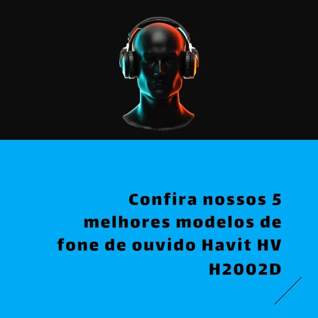 Cinco Principais Modelos de headphone fone de ouvido Havit hv h2002d