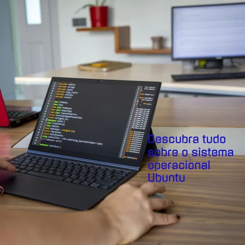 O que é Ubuntu? Descubra Tudo Sobre Esse Sistema Operacional