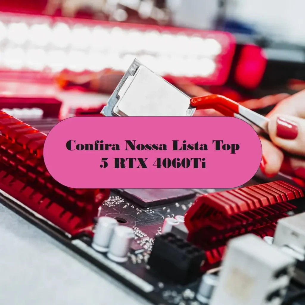 Top 5 Rtx 4060Ti