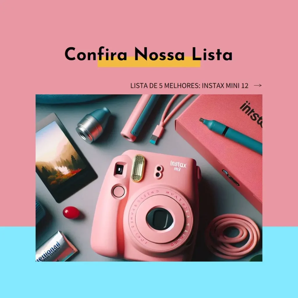 Lista de 5 Melhores: Instax Mini 12