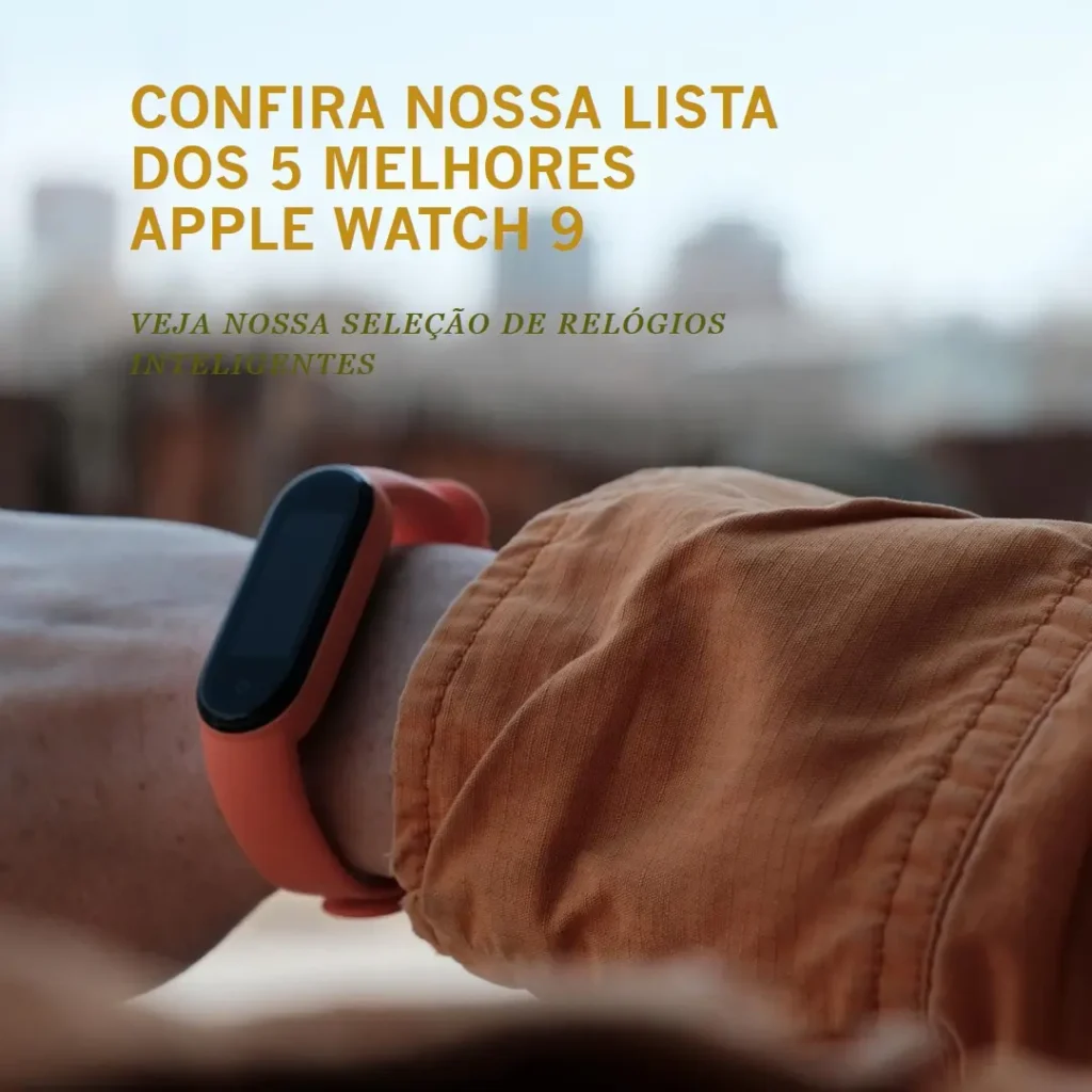 Lista de 5 Melhores:  Apple watch 9