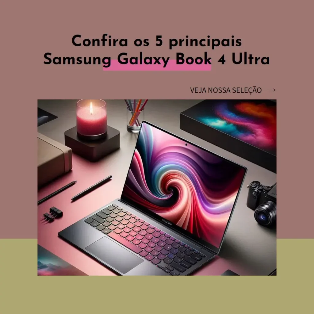 Principais 5  samsung galaxy book 4 ultra
