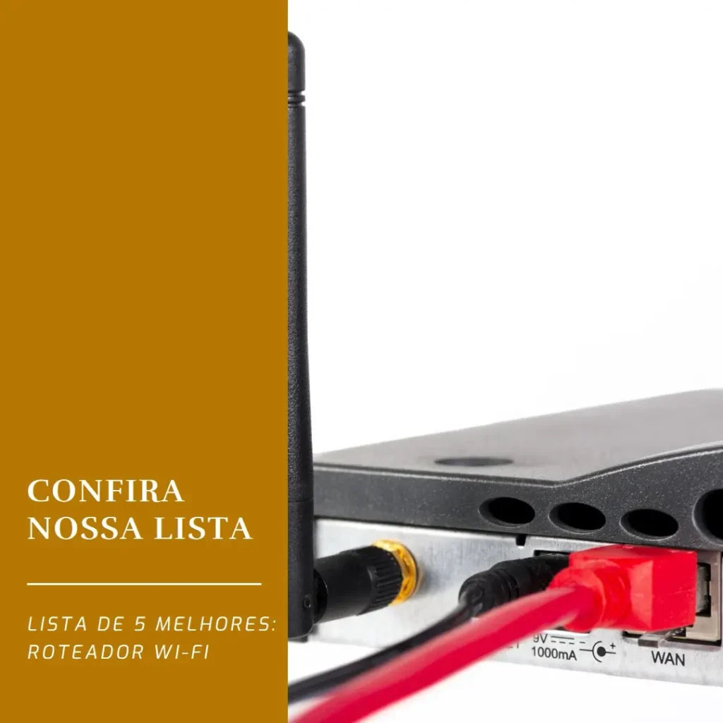 Lista de 5 Melhores: roteador wi fi
