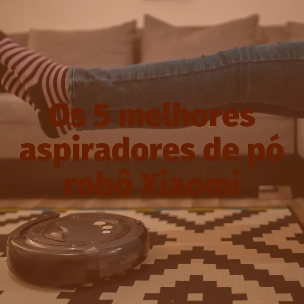 Principais Cinco Aspirador De Pó Robo Xiaomi