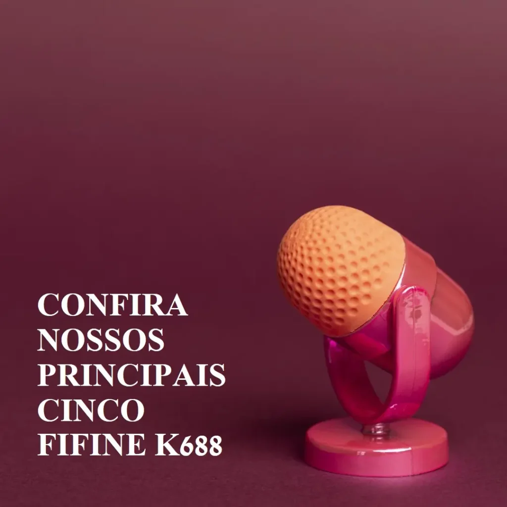 Principais Cinco Fifine k688