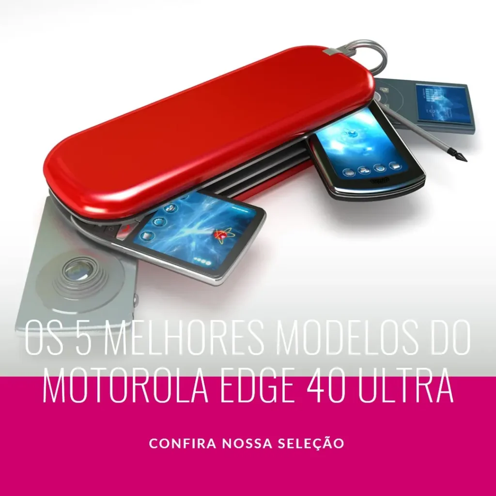 Top Cinco Modelos de Motorola Edge 40 Ultra