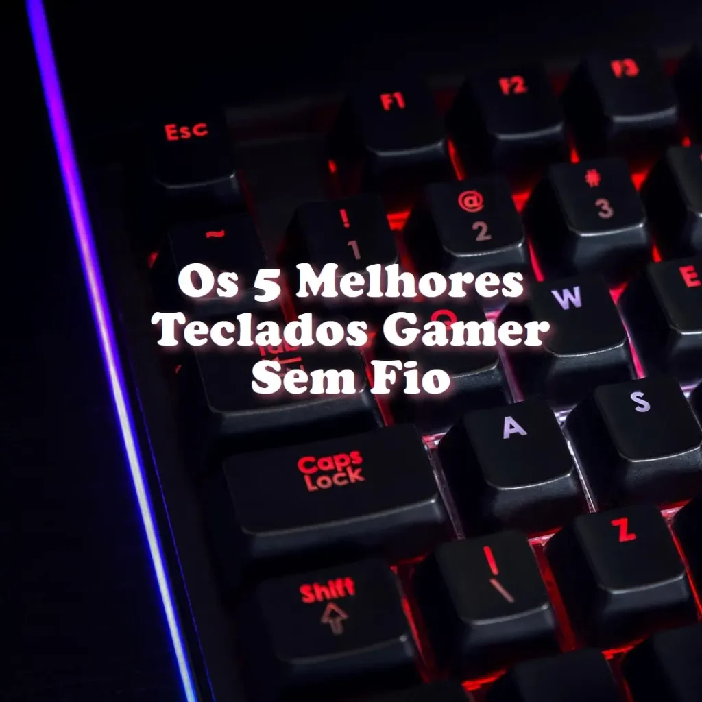Top Cinco teclados gamer sem fio