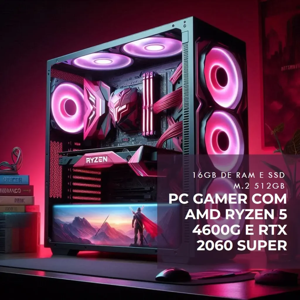 PC Gamer AMD Ryzen 5 4600G, RTX 2060 Super, 16GB, SSD M.2 512GB