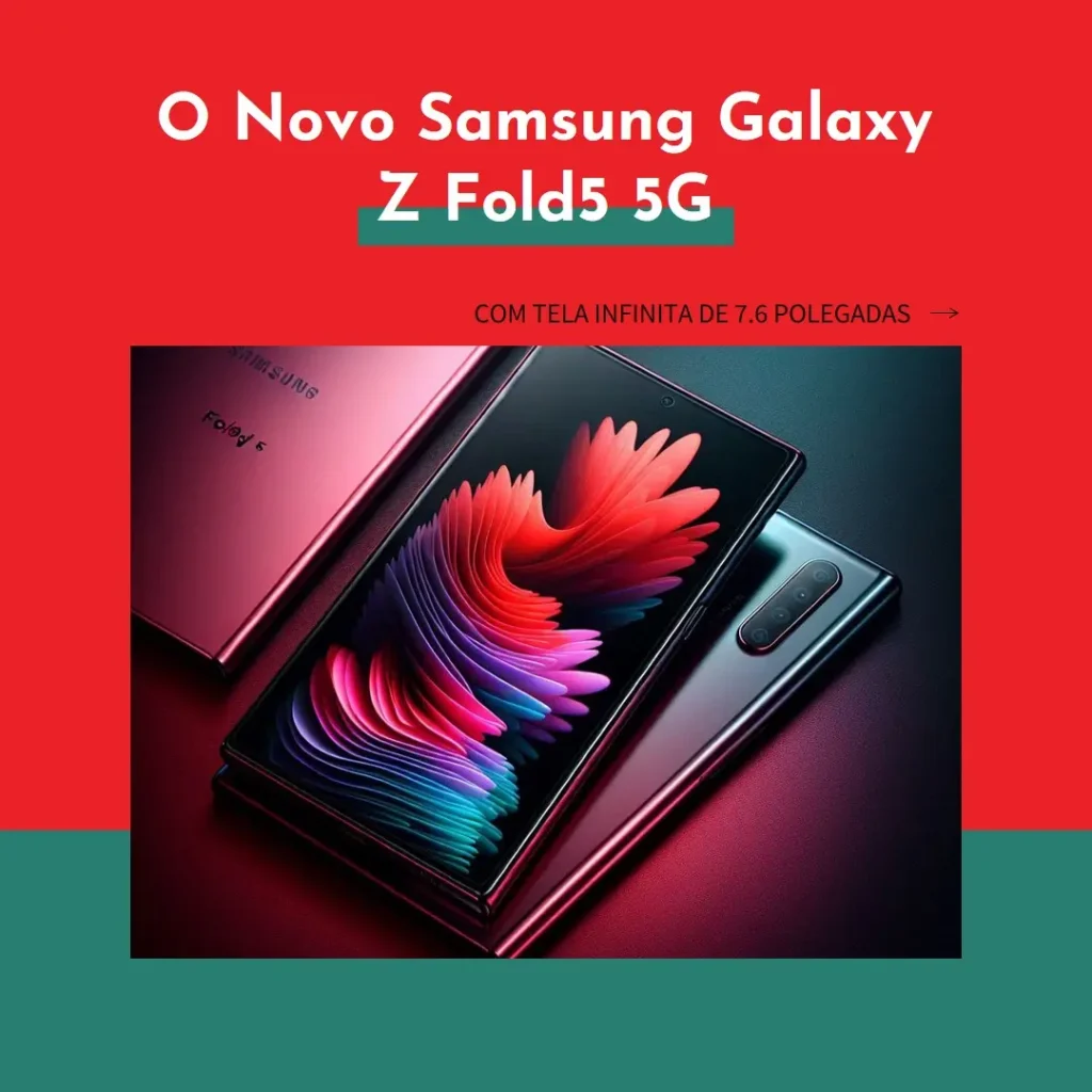 Smartphone Samsung Galaxy Z Fold5 5G, 1 TB, 12 GB de RAM, Tela Infinita de 7.6"