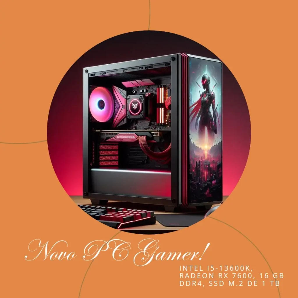 PC Gamer Intel i5-13600K, Radeon RX 7600, 16GB DDR4, SSD M.2 1TB