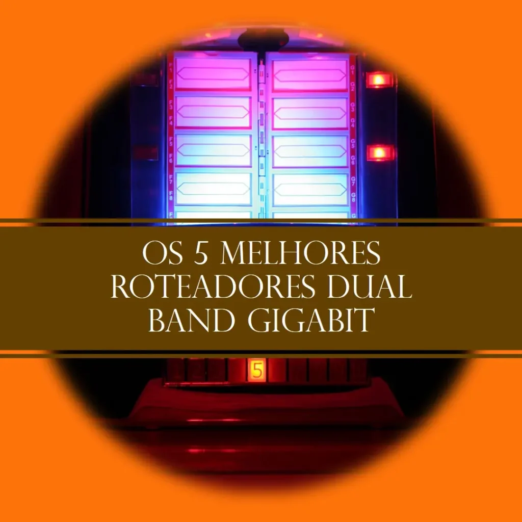 Melhores 5 roteador dual band gigabit