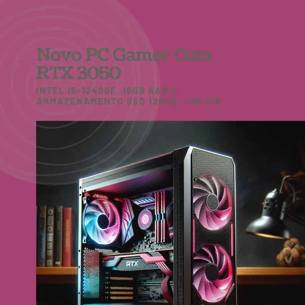 PC Gamer Intel i5-12400F, RTX 3050, 16GB RAM e Armazenamento SSD 120GB + HD 1TB