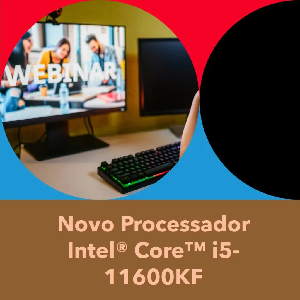 Intel® Processador Desktop Core™ i5-11600KF 6 núcleos de até 4,9 GHz