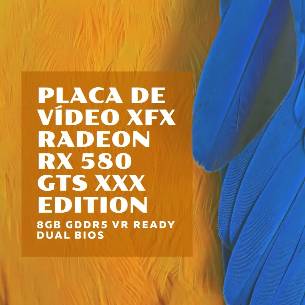 XFX Placa de vídeo Radeon RX 580 GTS XXX Edition 1386MHz OC+ 8GB GDDR5 VR Ready Dual BIOS 3xDP HDMI DVI AMD