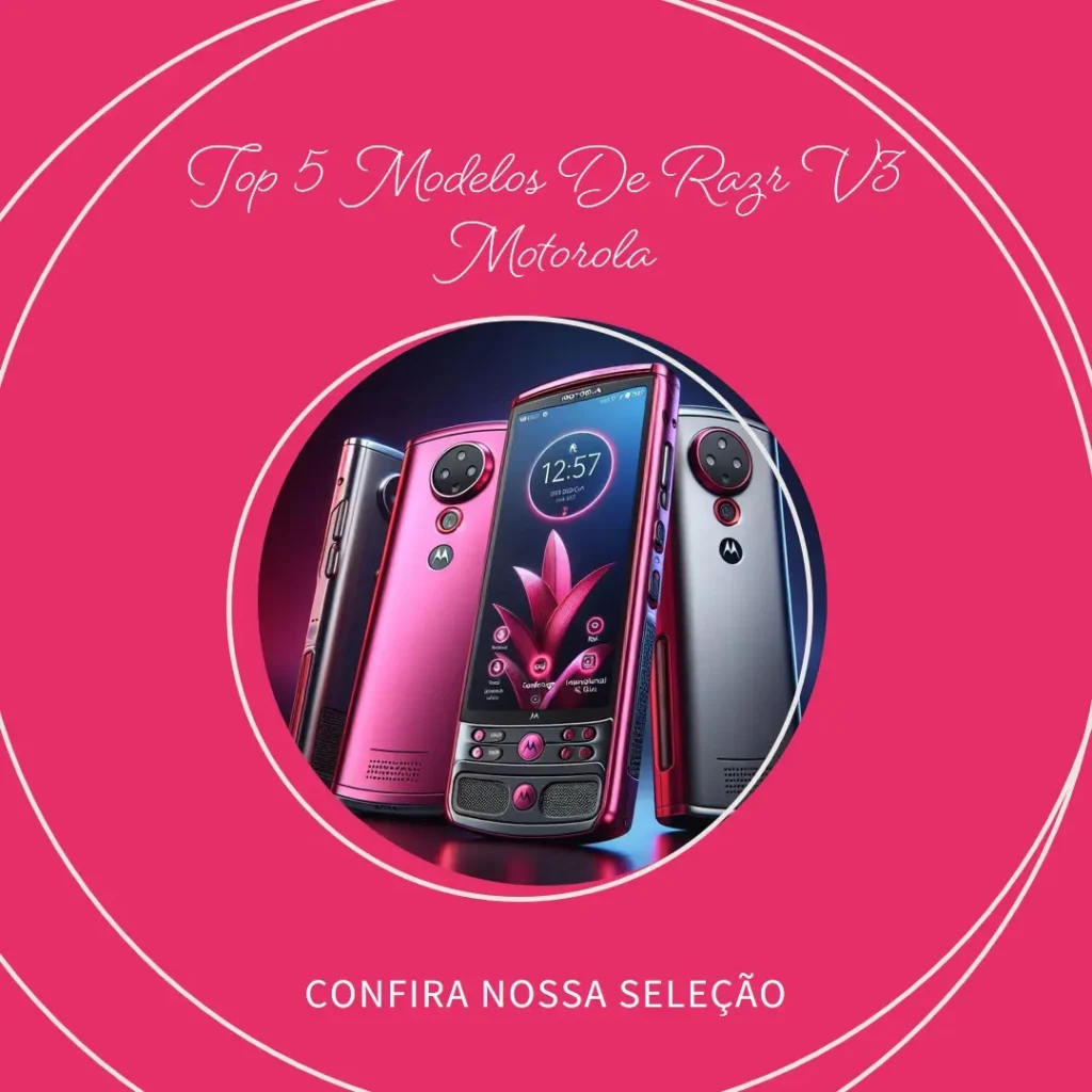 Top Cinco Modelos de  Razr v3 Motorola