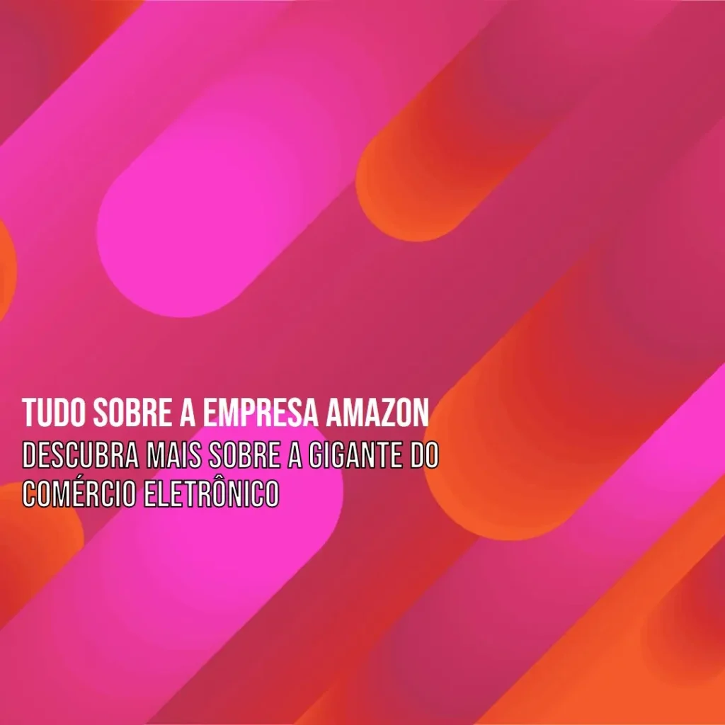 A História da Amazon e Seus Fundadores