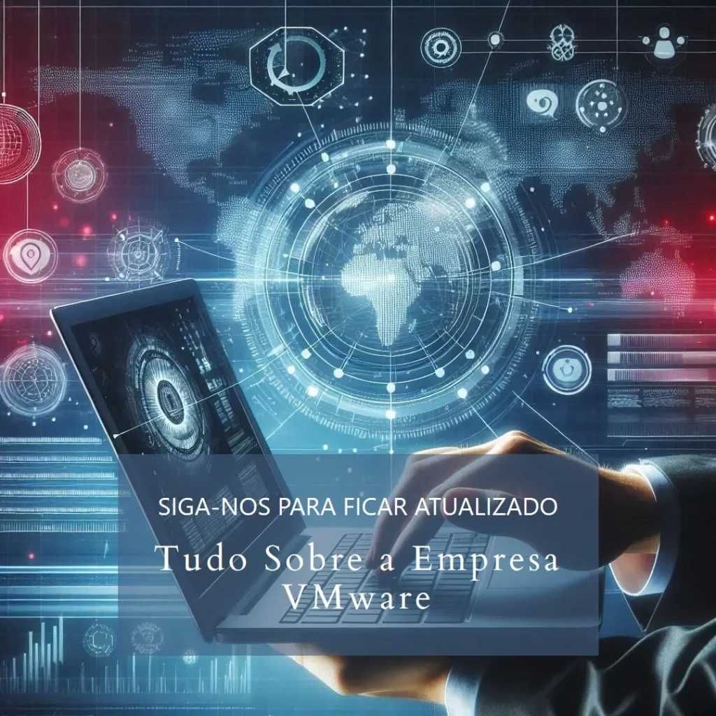 A história e a evolução da VMware