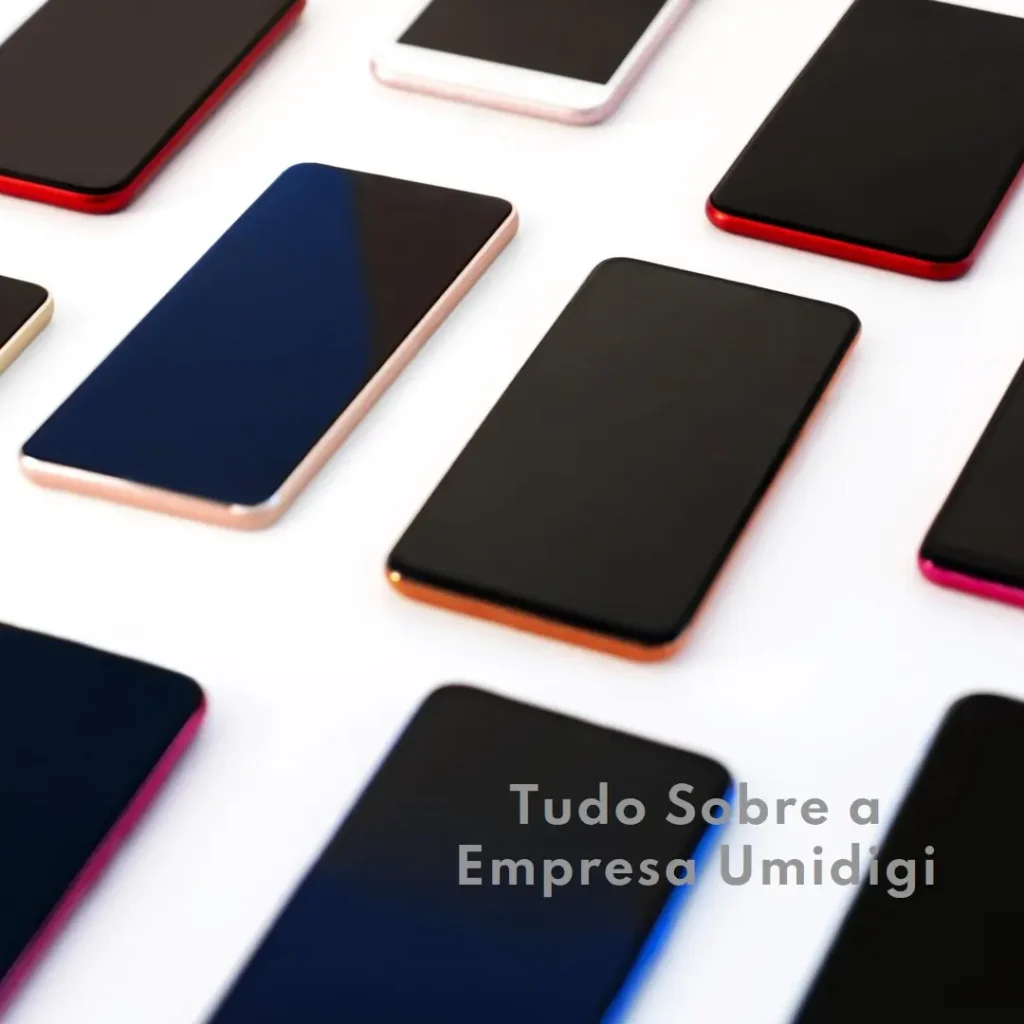 A História e Inovações da Umidigi