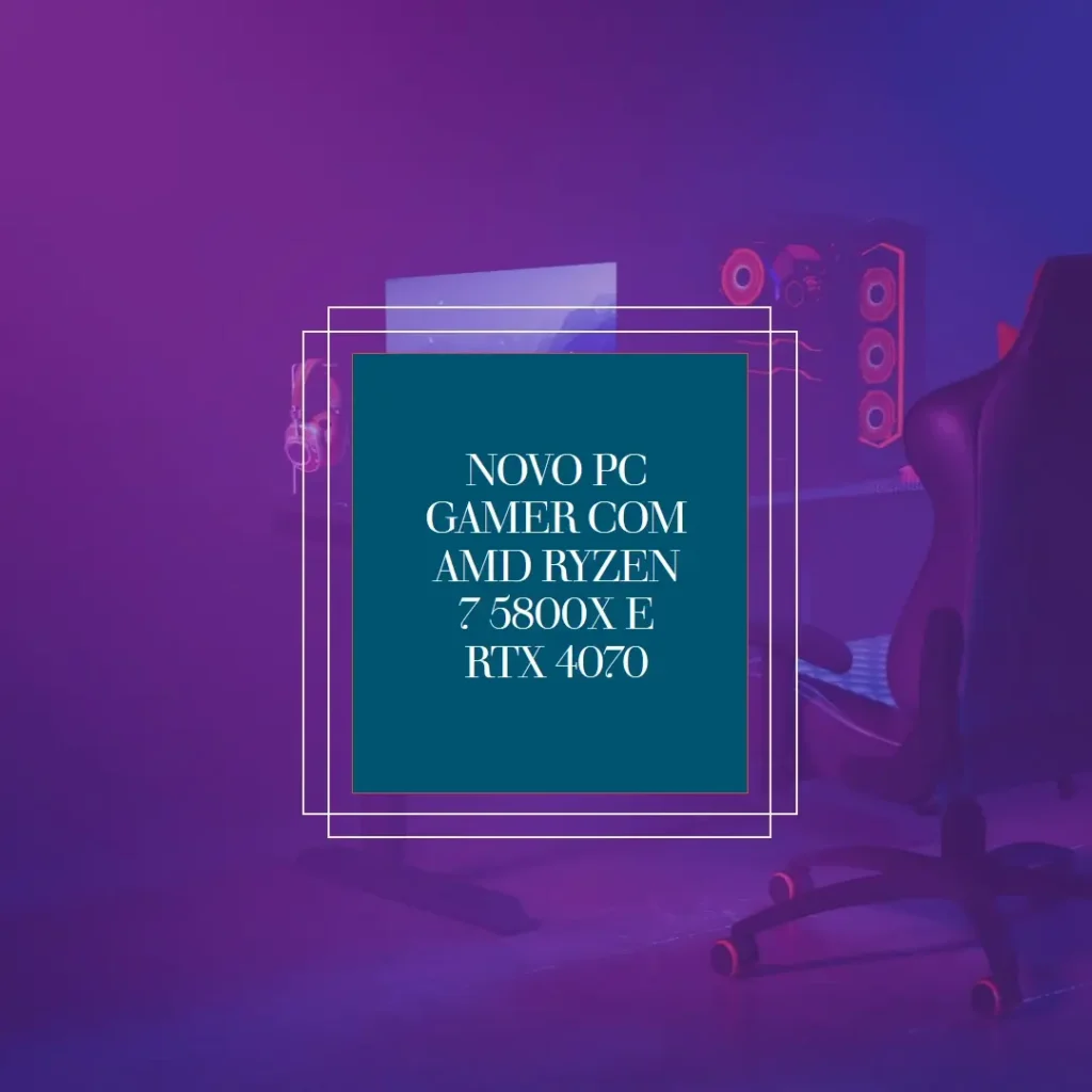 PC Gamer AMD Ryzen 7 5800X, RTX 4070, 16GB DDR4, SSD 512GB