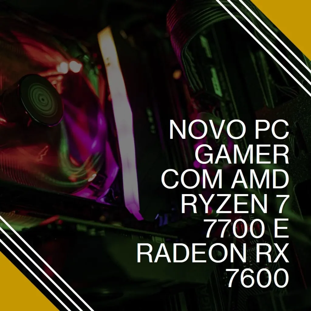 PC Gamer AMD Ryzen 7 7700, Radeon RX 7600, 16GB DDR5, SSD 512GB
