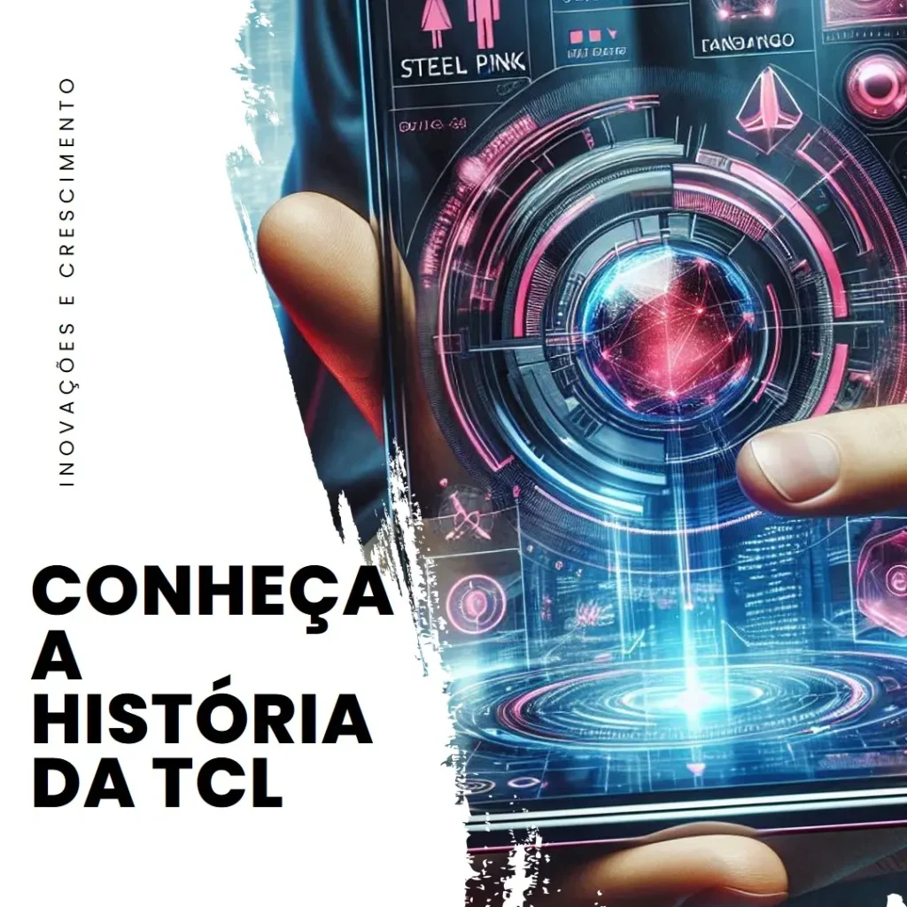 Conheça a História da TCL Inovações e Crescimento