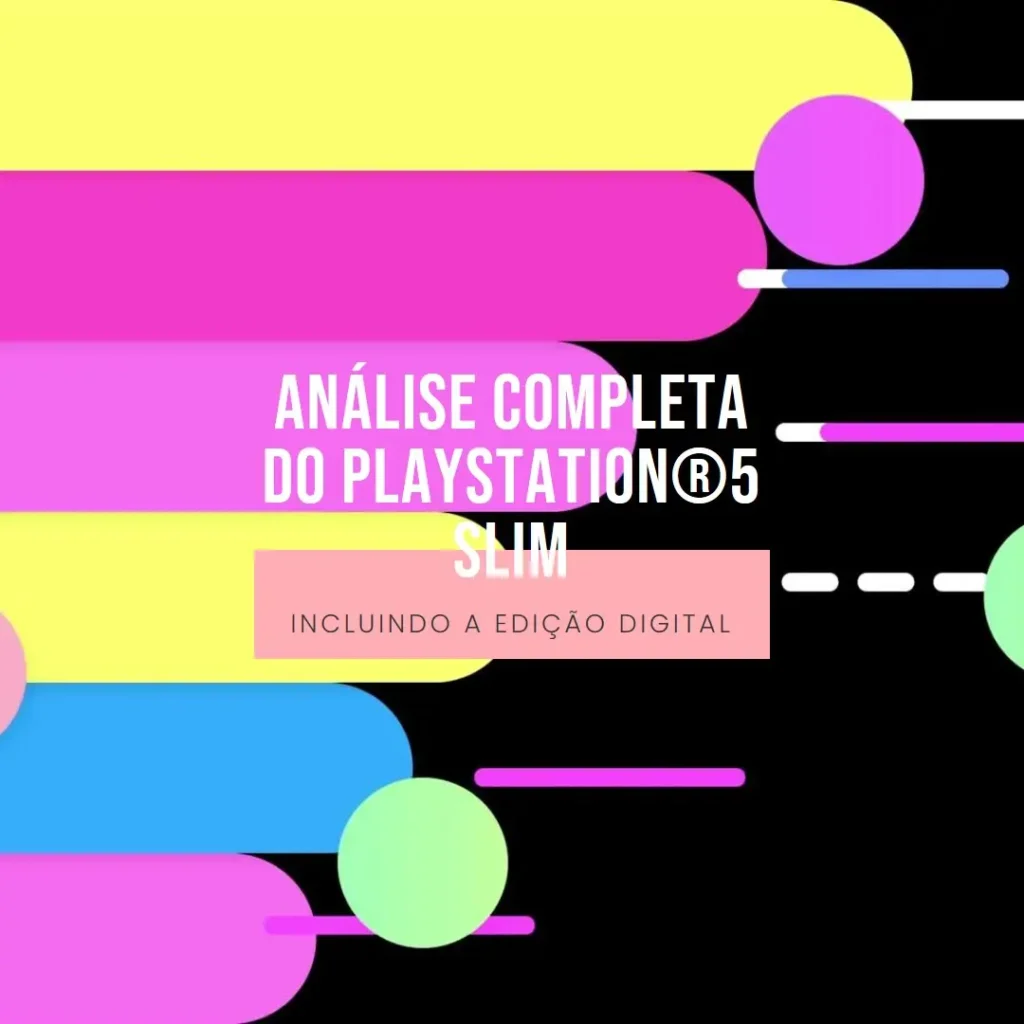 PlayStation®5 Slim Edição Digital: Análise Completa e Avaliação