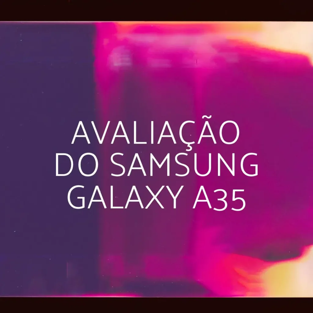 Samsung Galaxy A35 5G: Câmera Tripla até 50MP, Tela 6.6", 128GB
