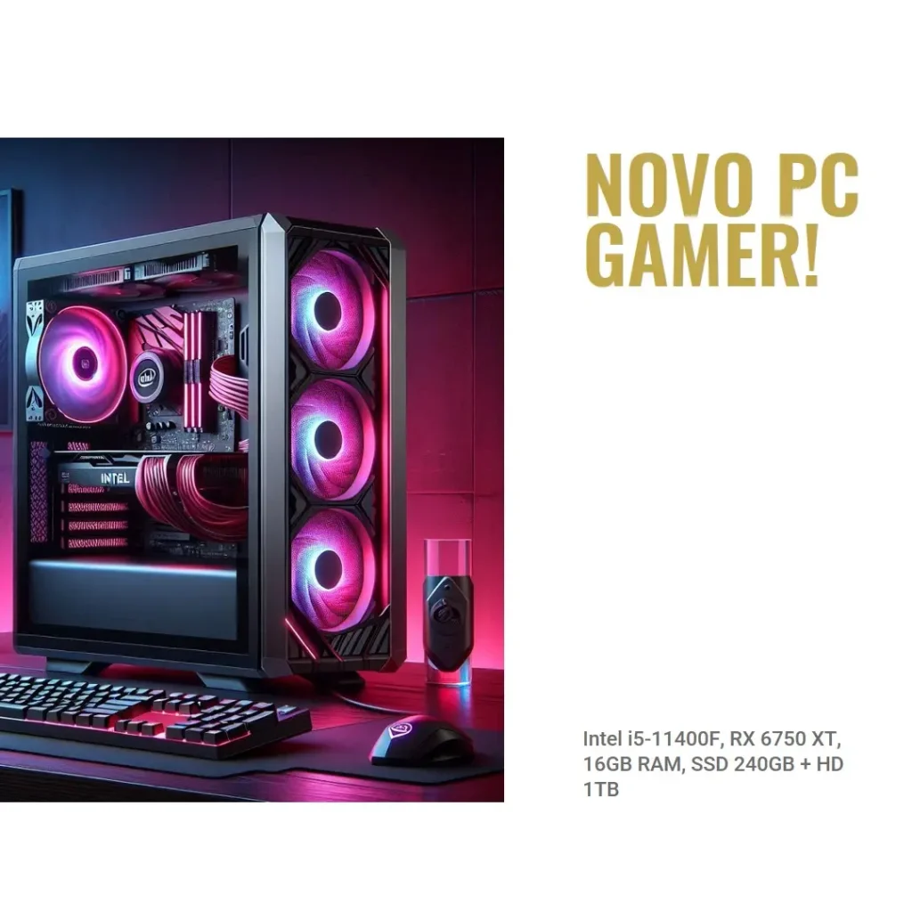 PC Gamer Intel i5-11400F, RX 6750 XT, 16GB RAM, SSD 240GB + HD 1TB