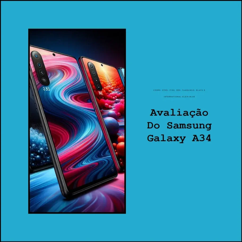 Samsung Galaxy A34 128GB 5G: Review Completo e Detalhado