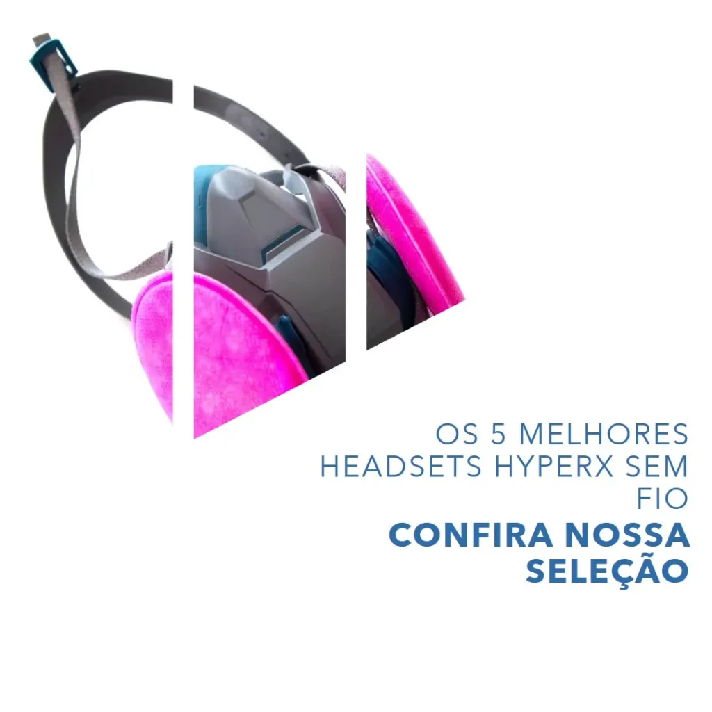 Os 5 Principais Modelos de headset Hyperx sem fio