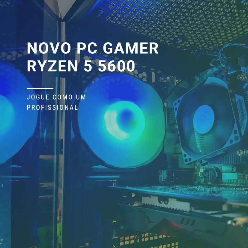 PC Gamer Ryzen 5 5600, Radeon RX 7600, 16GB DDR4, SSD 512GB