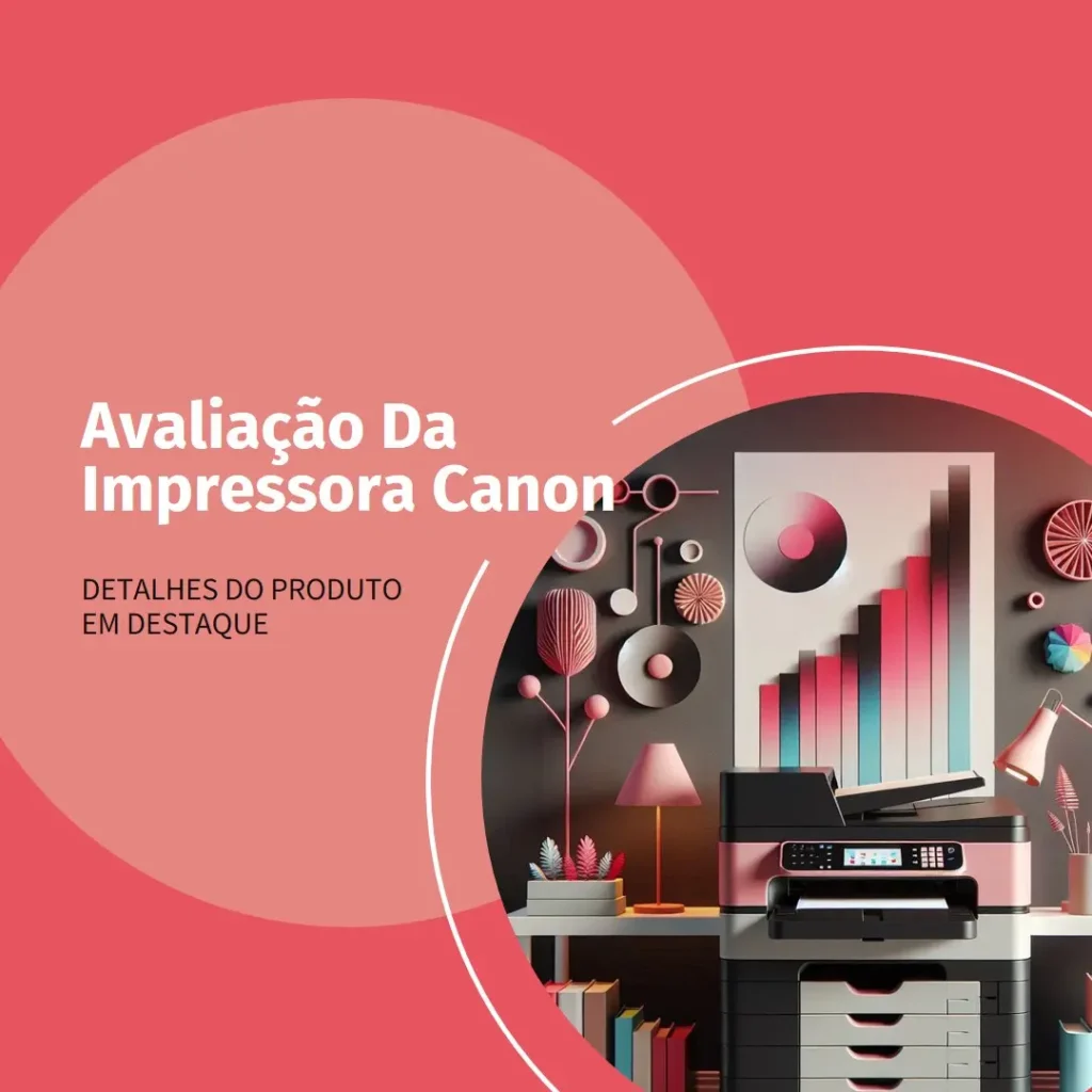 Impressora Canon Mega Tank G3110: Alta Capacidade e Economia