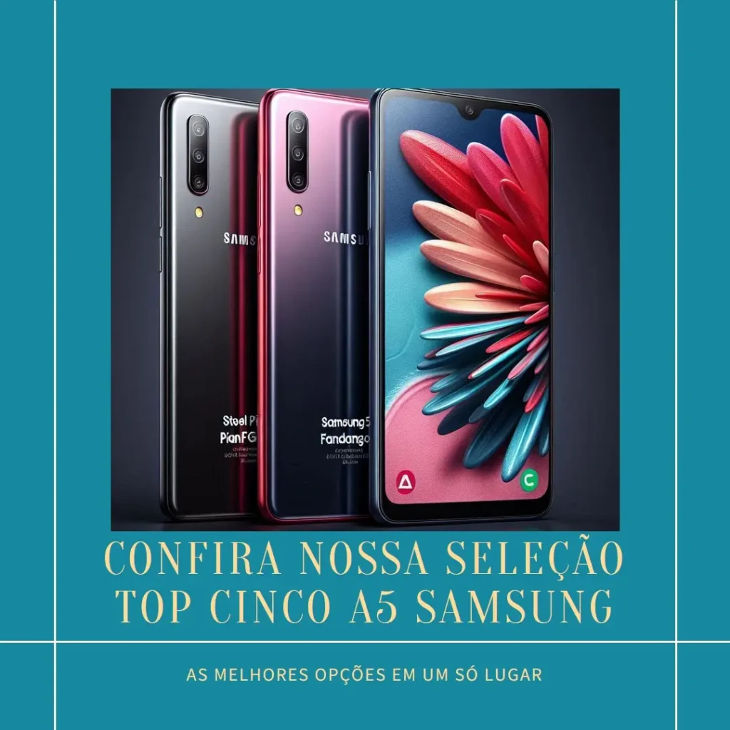 Top Cinco A5 Samsung