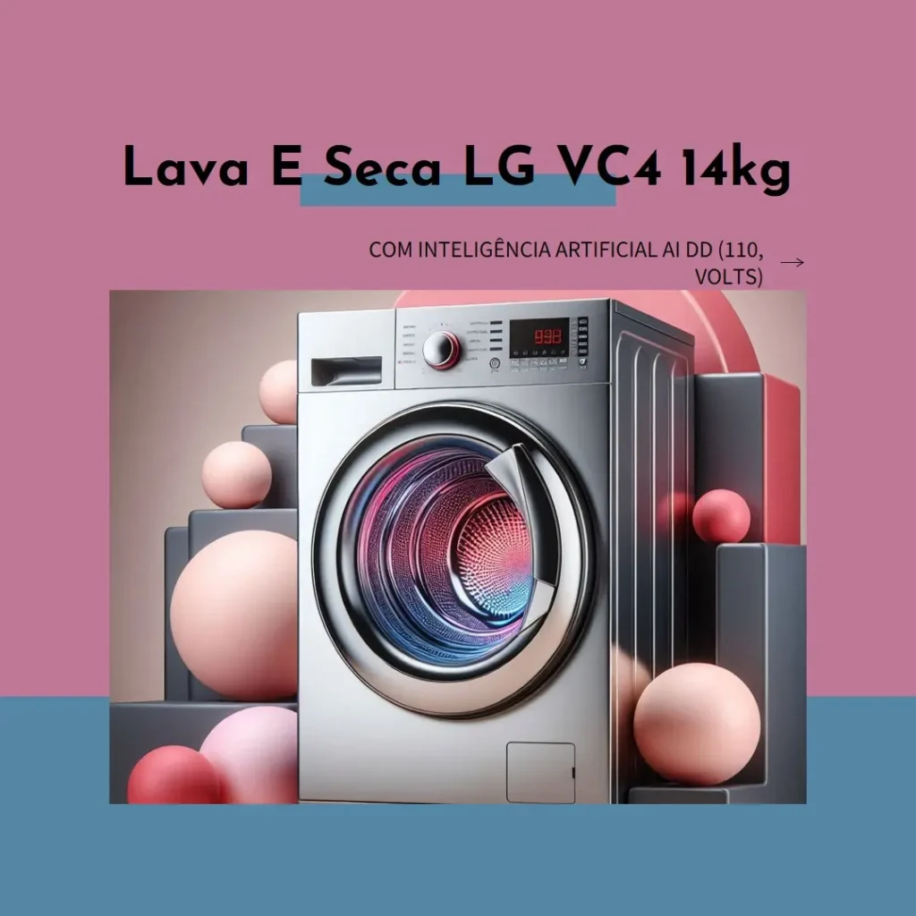 Lava e Seca LG VC4 14kg Com Inteligência Artificial AI DD (110, Volts)