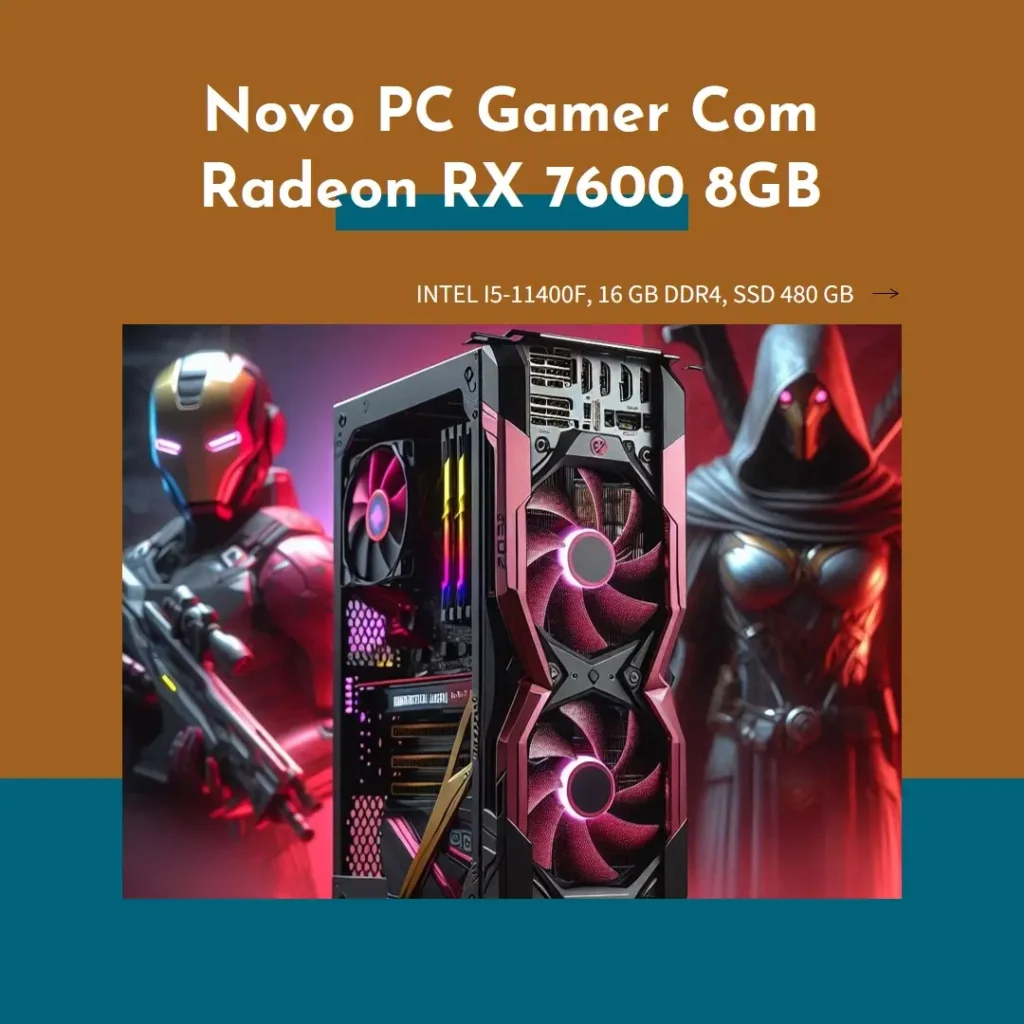 PC Gamer Intel i5-11400F, Radeon RX 7600 8GB, 16GB DDR4, SSD 480GB