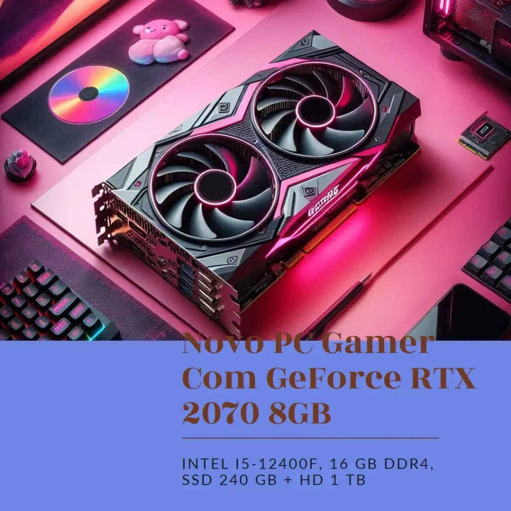 PC Gamer Intel i5-12400F, GeForce RTX 2070 8GB, 16GB DDR4, SSD 240GB + HD 1TB