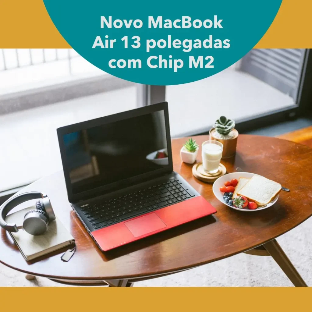 Apple MacBook Air 13 polegadas Chip M2, CPU de 8 núcleos, 256 GB SSD