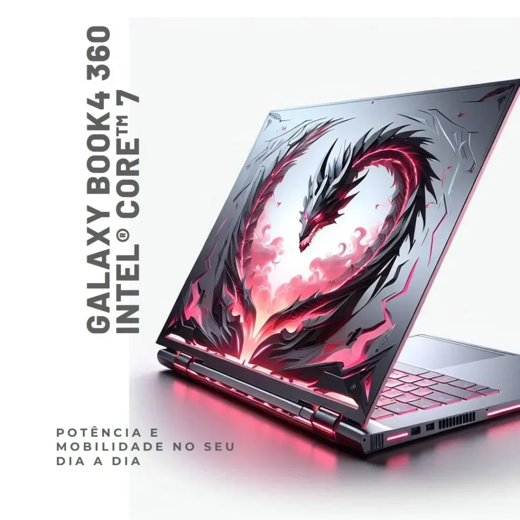 Galaxy Book4 360 Intel® Core™ 7 Potência e Mobilidade no Seu Dia a Dia