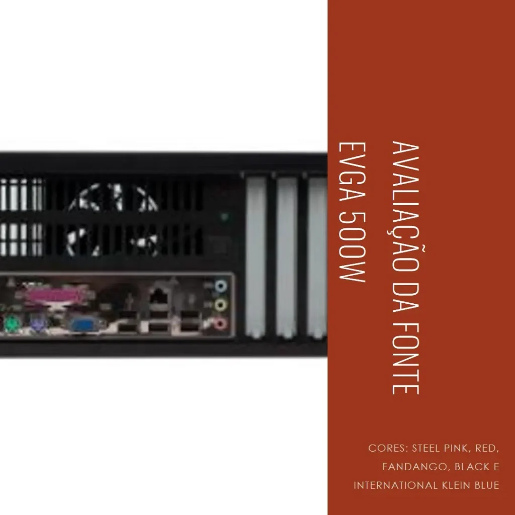 EVGA 100-BR-0500-K1 500 BR, 80+ Bronze 500W, Fonte de Alimentação
