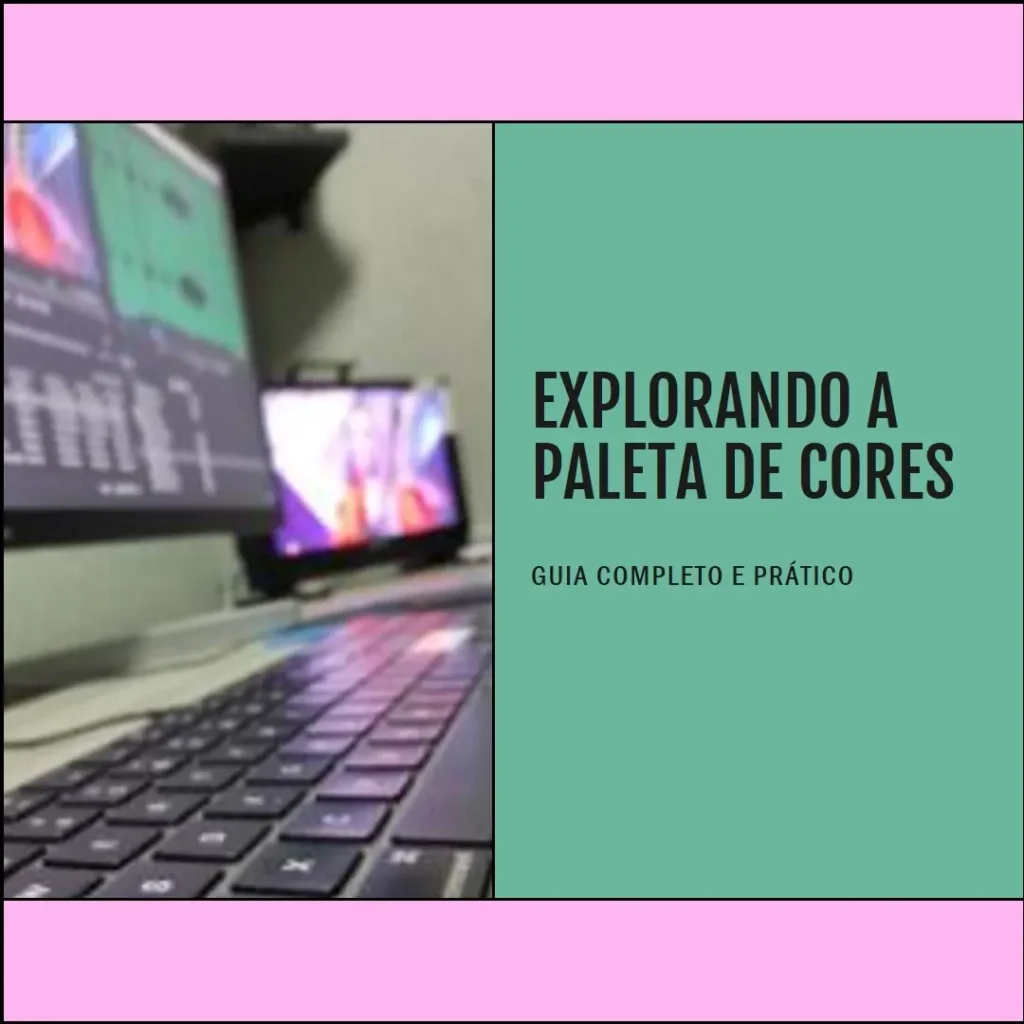 Tabela de Cores para HTML: Guia Completo e Prático