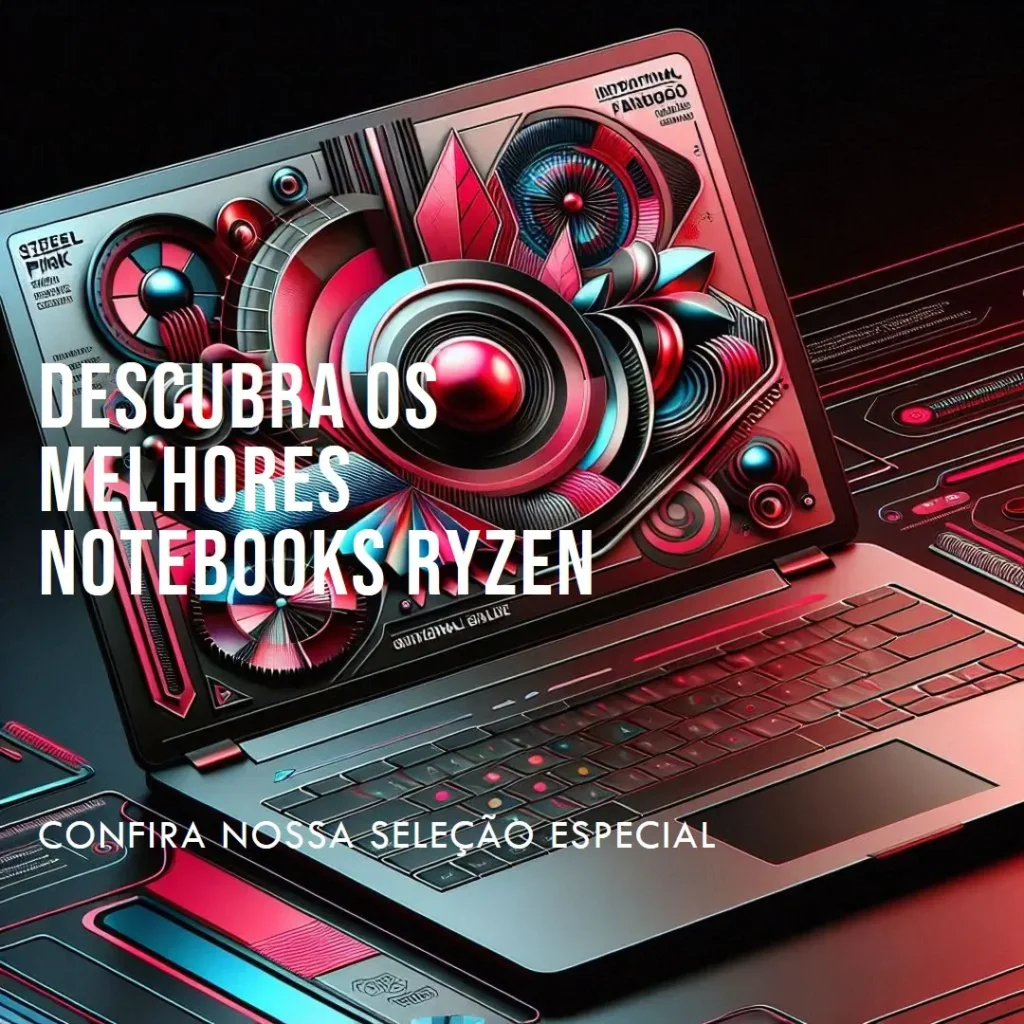 Melhores 5  notebook ryzen