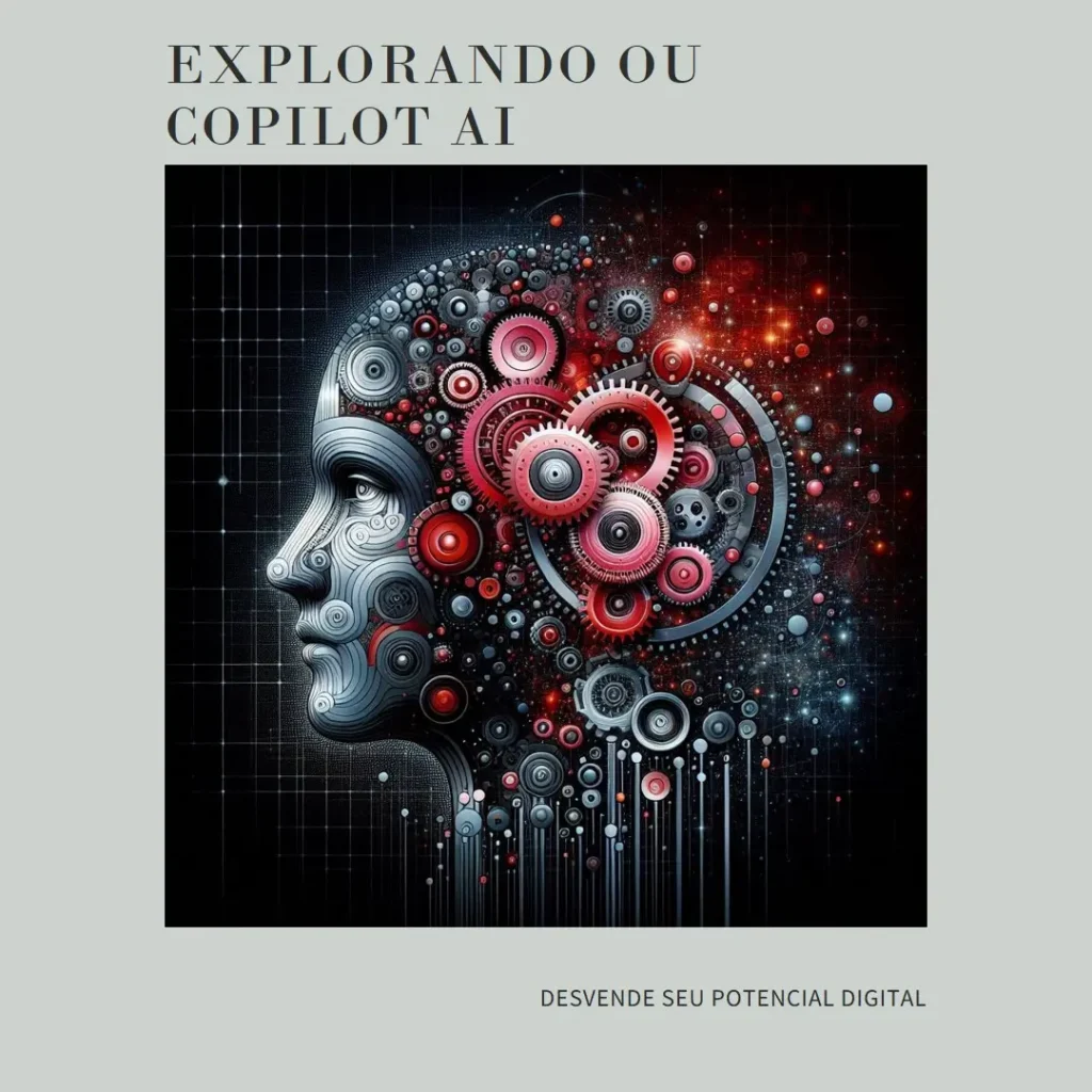 Descubra o Poder do Copilot AI na Rotina Digital